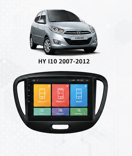 Poste Radio Android sur mesure pour Hyundai i10 (2007-2013)