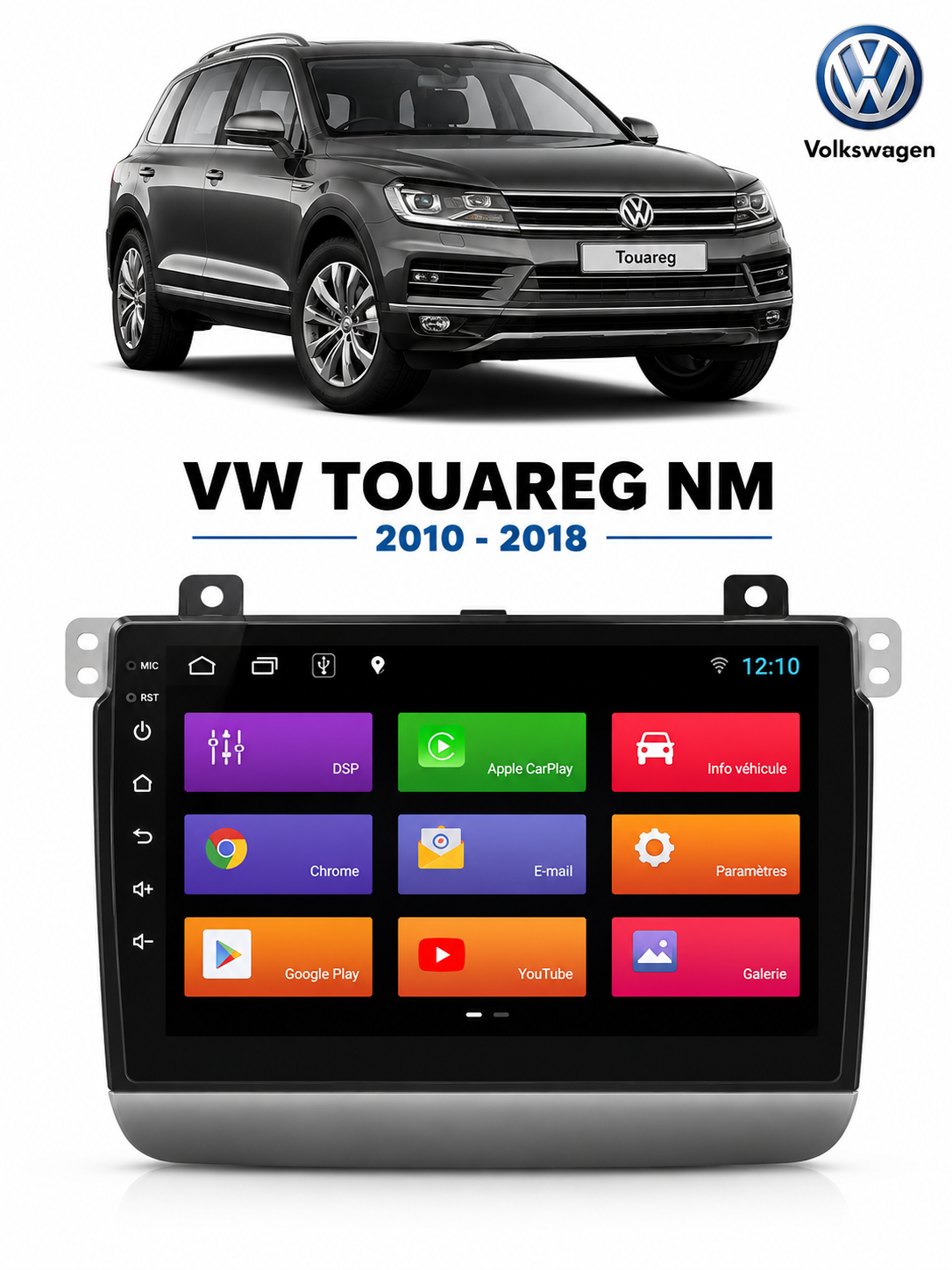 Poste Radio Android sur mesure pour Volkswagen Touareg (2010-2018)